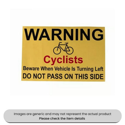 Mehr Do Not Pass Cyclist Self-Adhesive 200X300mm Pack Qty 1 from B&Q