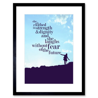 Artery8 Wall Art Print Quote She Dressed Strength Dignity Framed 9X7 Inch from B&Q