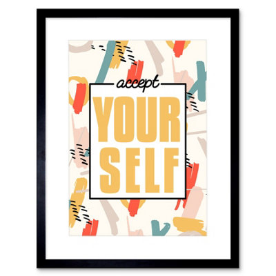 B&Q -  Wall Art Print Funky Affirmation Accept Yourself Art Framed 9X7 Inch