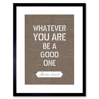 Artery8 Wall Art Print Dictionary Page Quote Abraham Lincoln Good One Artwork Framed 9X7 Inch from B&Q