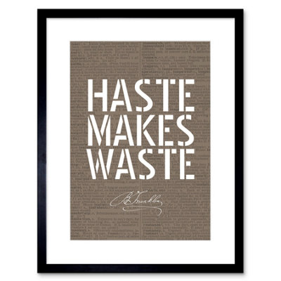 Artery8 Wall Art Print Dictionary Page Quote Benjamin Franklin Haste Makes Waste Artwork Framed 9X7 Inch from B&Q