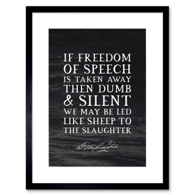 Artery8 Wall Art Print Slate Quote George Washington Freedom Of Speech Artwork Framed 9X7 Inch from B&Q