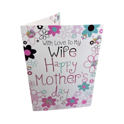 To My Wife Daisy Flowers Design Mother's Day Card from B&Q