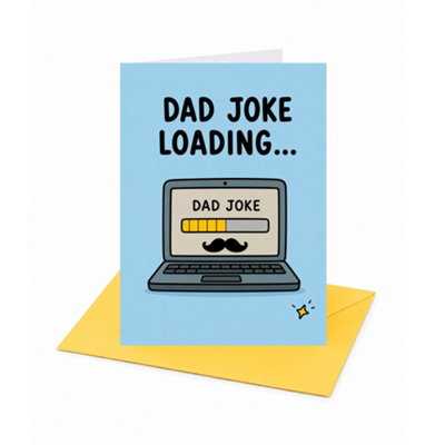 Joke Loading... Father's Day, Dad Birthday Card - Image 3