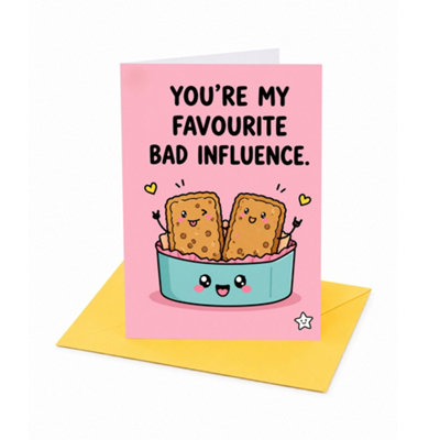 Brightfeel You're My Favourite Bad Influence Card - Multi - Image 3
