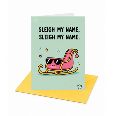 Sleigh My Name Christmas Card - Image 3