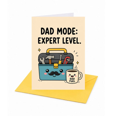 B&Q Dad Mode Expert Level Father's Day Card