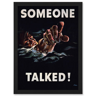 Artery8 Ww2 World War Someone Talked Sailor Usa Wall Art PrintA4 Size from B&Q