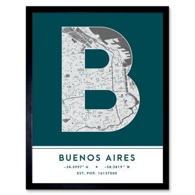 B&Q -  Framed Wall Art Buenos Aires Argentina City Map Modern Typography Stylish Letter Word12X16 Inch