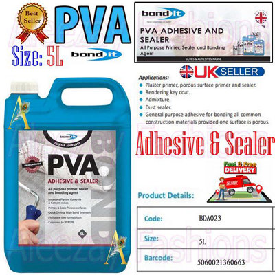 5L Bond It Pva Adhesive & Sealer Primer Glue Bonding Agent Plaster Purpose 5Ltre from B&Q