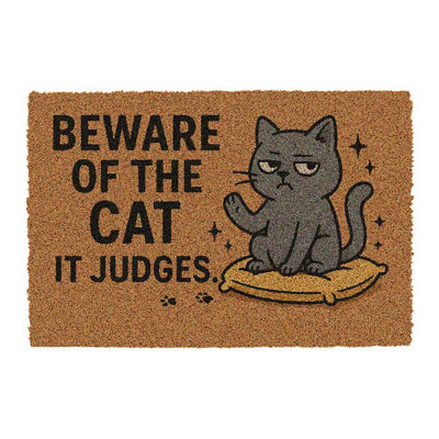 B&Q -  Beware Of The Cat It Judges Themed Novelty Doormat Indoor Or Outdoor Non-Slip Pvc BackingNatural Coir Size 60 X 40Cm