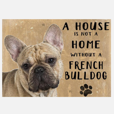 Animal Crackers 20Cm Metal French Bulldog 'a House Is Not A Home' Hanging Sign from B&Q