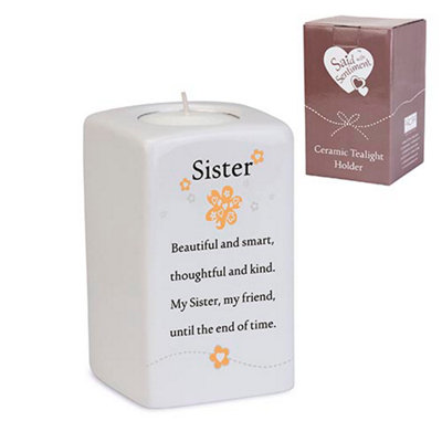 Said With Sentiment Ceramic Tea Light Holder: Sister from B&Q