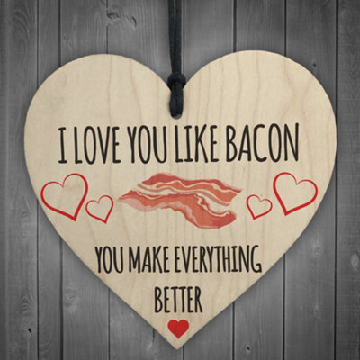 B&Q -  Love You Like Bacon Novelty Wooden Hanging Heart Plaque