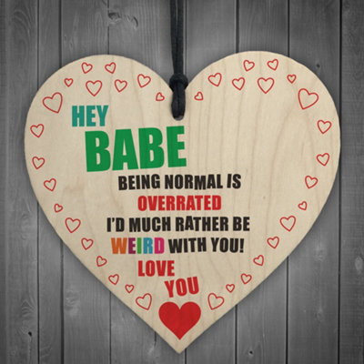 B&Q -  Being Weird With You Novelty Wooden Hanging Heart Plaque