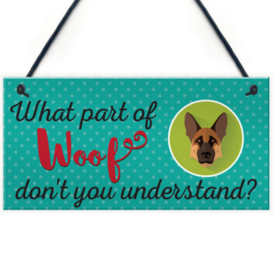 Red Ocean Woof Dont Understand Funny Dog Lover Friendship Hanging Plaque Pet Puppy Sign
