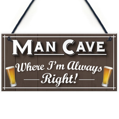 Red Ocean Man Cave Always Right Funny Home Bar Husband Gift Hanging Plaque Pub Shed Sign from B&Q