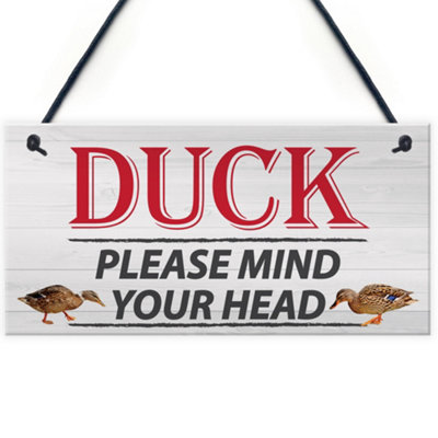 Red Ocean Duck Please Mind Your Head Friendship Home Gift Hanging Plaque Notice Step Sign from B&Q