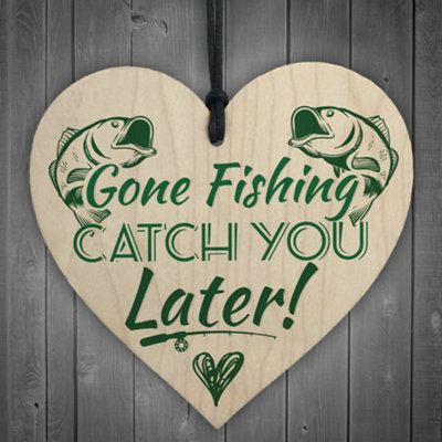 Red Ocean Gone Fishing Catch You Later Novelty Wooden Hanging Plaque Fisherman Dad Daddy Grandad Gift Sign from B&Q