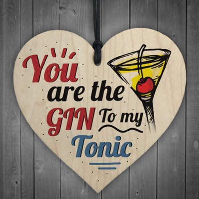 Red Ocean The Gin To My Tonic Gin Tonic Wooden Hanging Heart Sign Funny Novelty Friendship Gift from B&Q