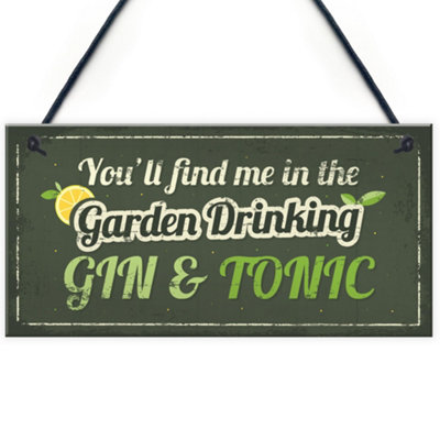 Red Ocean In The Garden Drinking Gin Funny Gin  Tonic Shed Plaque Man Cave Sign Friendship Gift from B&Q