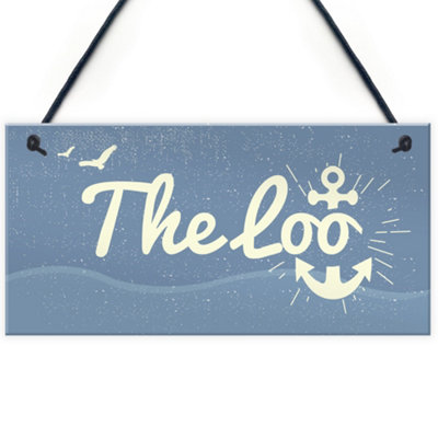 B&Q -  The Loo Bathroom Signs Seaside Plaques Nautical Gift Shabby Chic Vintage Home Decor