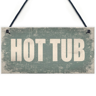 Red Ocean Hot Tub Novelty Shabby Chic Hanging Plaque Garden Shed Sign Jucuzzi Pool Funny Outdoor Sign from B&Q