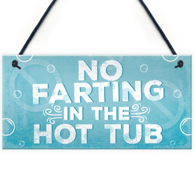 Red Ocean No Farting Hot Tub Sign Funny Novelty Garden Plaque Jacuzzi Pool Gift Friendship Sign Xmas from B&Q