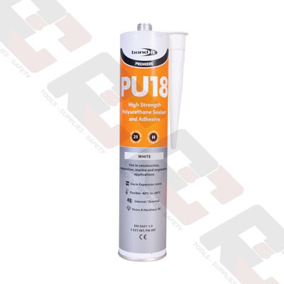 Bond it Pu18 White Sealant / Adhesive Super Strong Polyurethane Sealer 310Ml Tube  Bond-It from B&Q