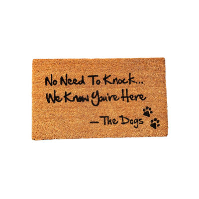 Coir Products Coir Doormat With The Design Text Of "no Need To KnockWe Know You Are HereThe Dog" from B&Q