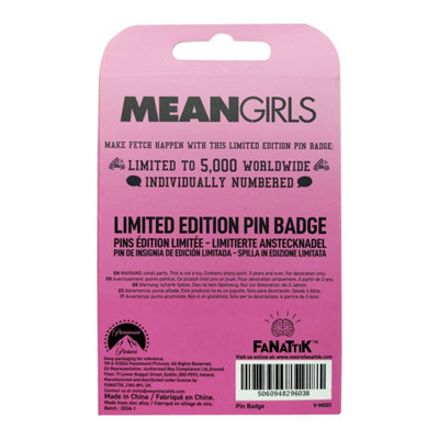 B&Q Mean Girls That's So Fetch Pin Badge