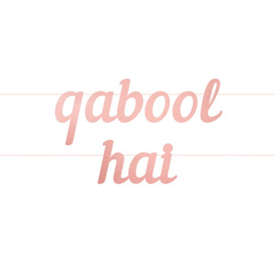 Qabool Hai Letter BannerRose Gold from B&Q