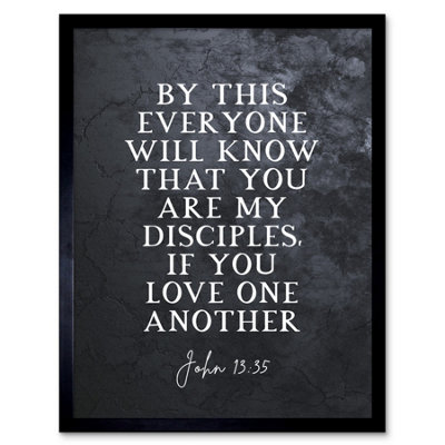 Artery8 Framed Wall Art John 13:35 My Disciples Love One Another Christian Bible Verse Quote Scripture12X16 Inch