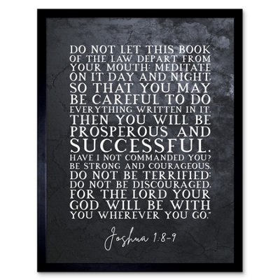 Artery8 Framed Wall Art Joshua 1:8-9 Be Strong And Courageous Christian Bible Verse Quote Scripture12X16 Inch