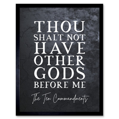 Artery8 Framed Wall Art Ten Commandments Thou Shalt Not Have Other Gods Christian Bible Verse Quote Scripture12X16 Inch from B&Q