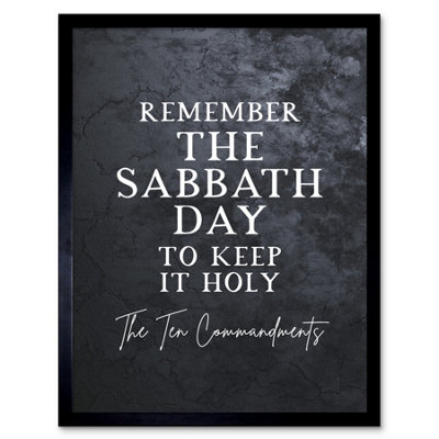 Artery8 Framed Wall Art Ten Commandments Remember The Sabbath Christian Bible Verse Quote Scripture12X16 Inch from B&Q
