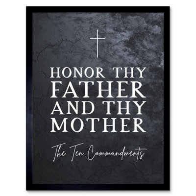 Artery8 Framed Wall Art Ten Commandments Honor Thy Father And Mother Christian Bible Verse Quote Scripture12X16 Inch from B&Q