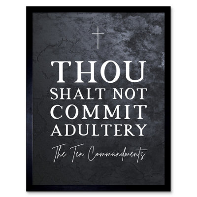 Artery8 Framed Wall Art Ten Commandments Thou Shalt Not Commit Adultery Christian Bible Verse Quote Scripture12X16 Inch from B&Q