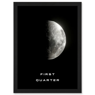 B&Q -  Phases Of The Moon Astronomy First Quarter Lunar Space Poster Wall Art PrintA4 Size