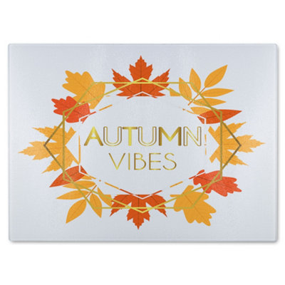 B&Q -  Autumn Vibes Glass Chopping Boarddesigner Style