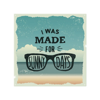 Benjamin Tate Design I Was Made For Sunny Days Splash Back Designer Style from B&Q