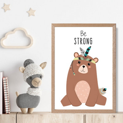 Artze Wall Art Be Strong Bear Tribal Animal Quote Framed Print Size: A4 With Oak Frame from B&Q