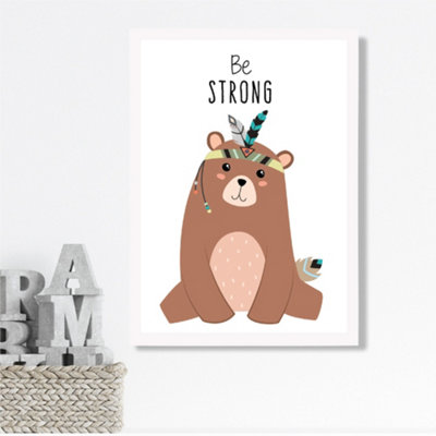 Artze Wall Art Be Strong Bear Tribal Animal Quote Framed Print Size: A3 With White Frame from B&Q