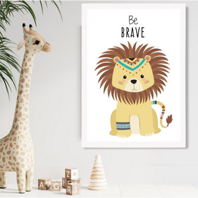 Artze Wall Art Be Brave Lion Tribal Animal Quote Framed Print Size: A2 With White Frame from B&Q