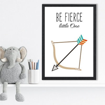 Artze Wall Art Be Fierce Arrow Tribal Quote Framed Print Size: A3 With Black Frame from B&Q