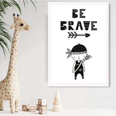 Artze Wall Art Be Brave Little Boy Scandi Quote Framed Print Size: A2 With White Frame from B&Q