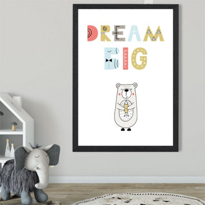 Artze Wall Art Cute Dream Big Bear Scandi Quote Framed Print Size: A2 With Black Frame from B&Q