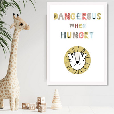 Artze Wall Art Cute Dangerous When Hungry Lion Scandi Quote Framed Print Size: A2 With White Frame from B&Q