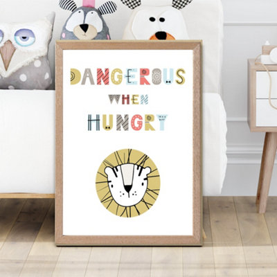 Artze Wall Art Cute Dangerous When Hungry Lion Scandi Quote Framed Print Size: A2 With Oak Frame from B&Q