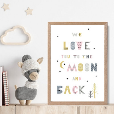 Artze Wall Art Cute Love You To The Moon Pink Scandi Quote Framed Print Size: A4 With Oak Frame from B&Q